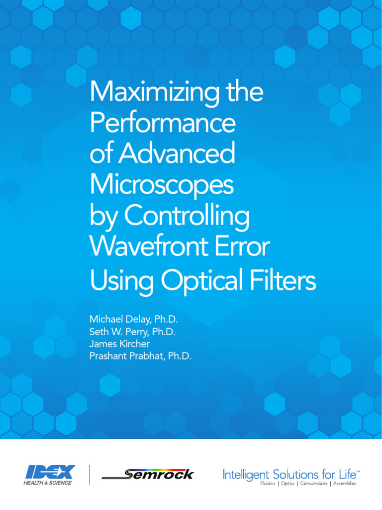 Delay Et Al - Maximizing The Performance of Advanced Microscopes by ...
