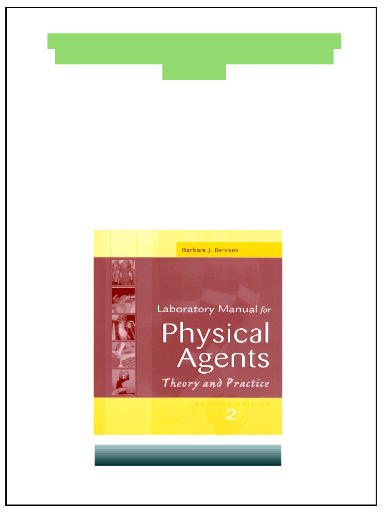 Physical Agents Theory and Practice Laboratory Manual 2nd Edition ...