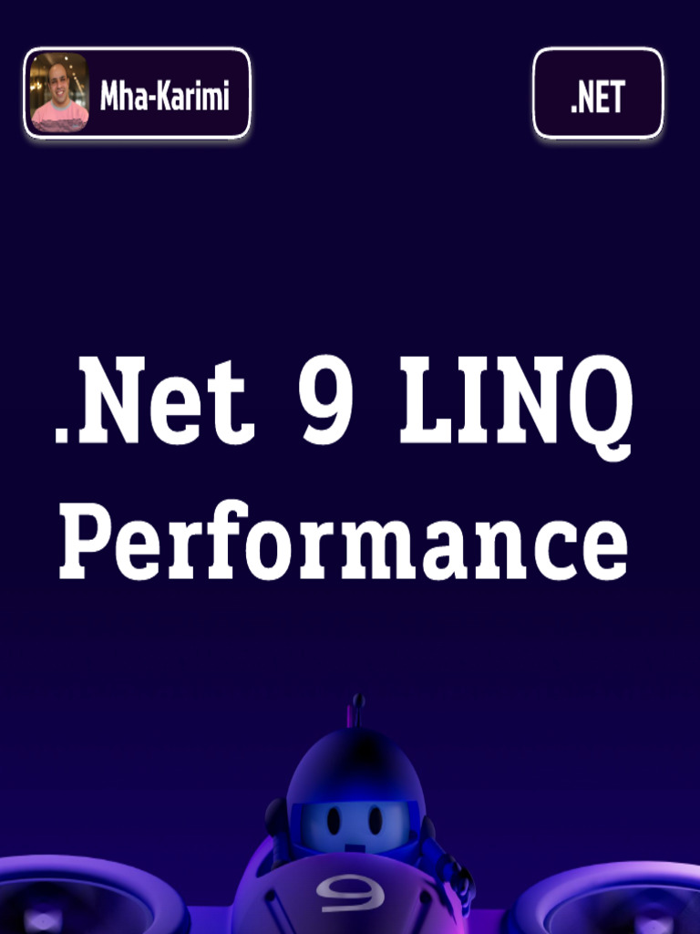 .NET 9 LINQ Performance Insights | PDF