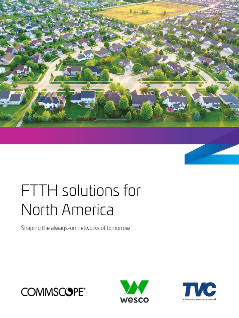 FTTH Solutions for North America | PDF | Fiber To The X | Optical Fiber