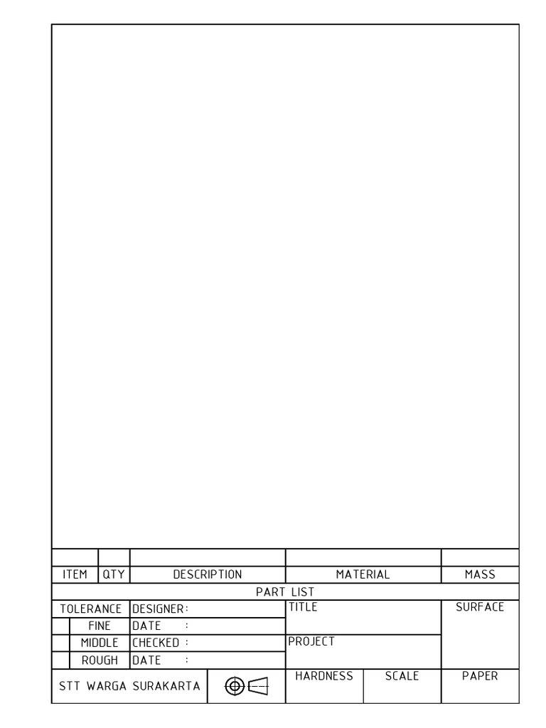 Item QTY Description Material Mass Tolerance Designer Date Checked Date ...