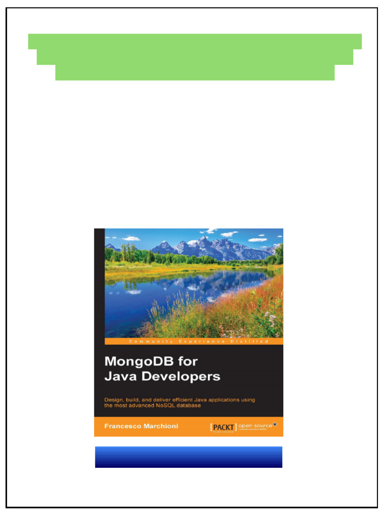 MongoDB For Java Developers Design Build and Deliver Efficient Java ...
