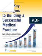 The 7 Key Strategies To Building A Successful Medical Practice