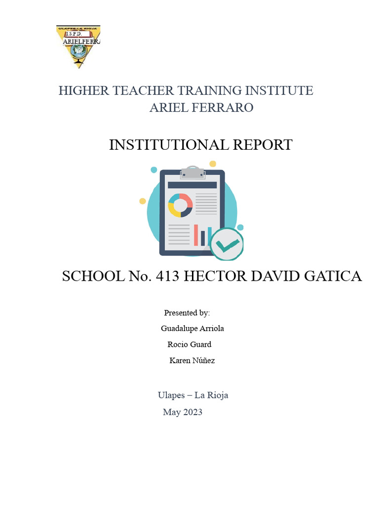 Institutional Report: School No. 413 | PDF | Teachers | Institution