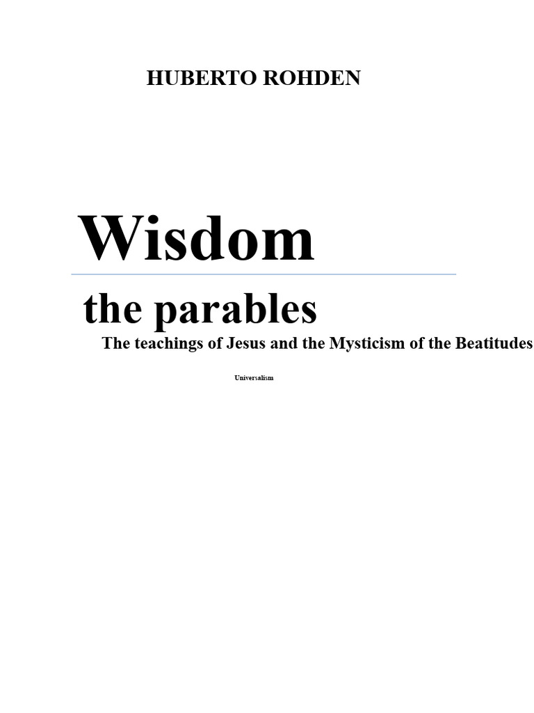 Wisdom of The Parables - Huberto Rohden PDF | PDF | Jesus | Parables Of ...