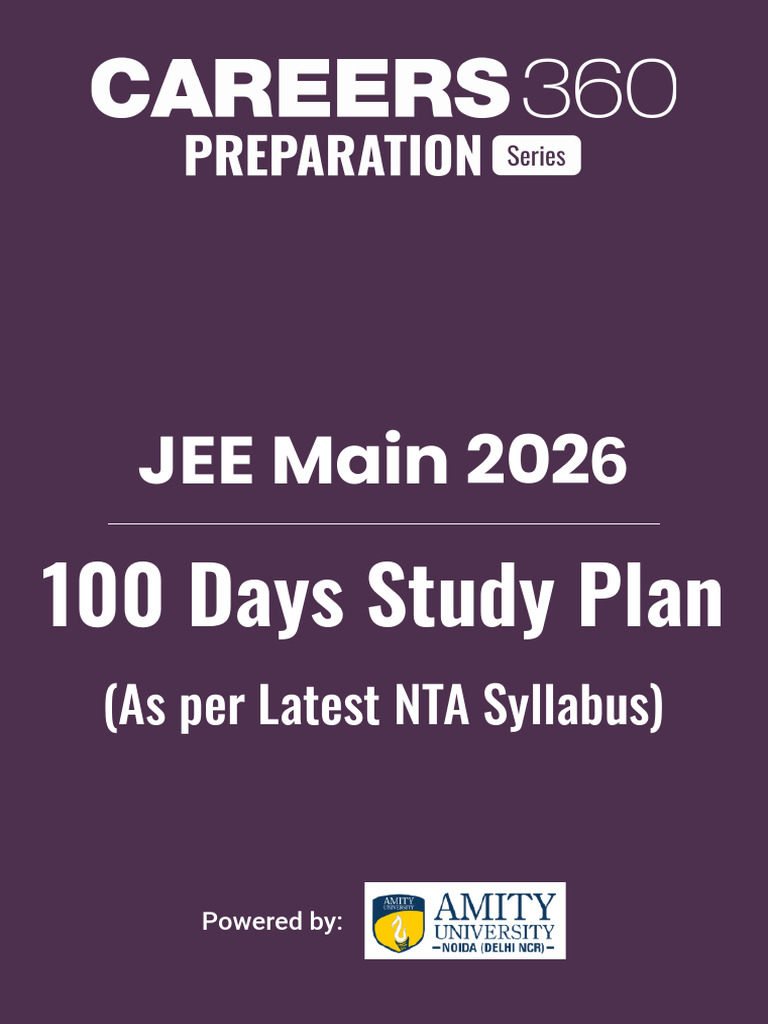 JEE Main 2026: 100-Day Study Plan | PDF | Chemistry | Chemical Bond