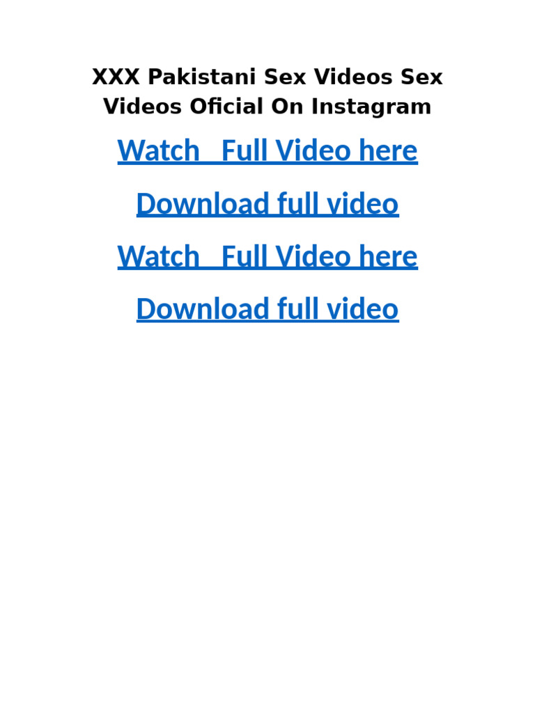 XXX Pakistani Sex Videos Sex Videos Oficial On Instagram PDF 