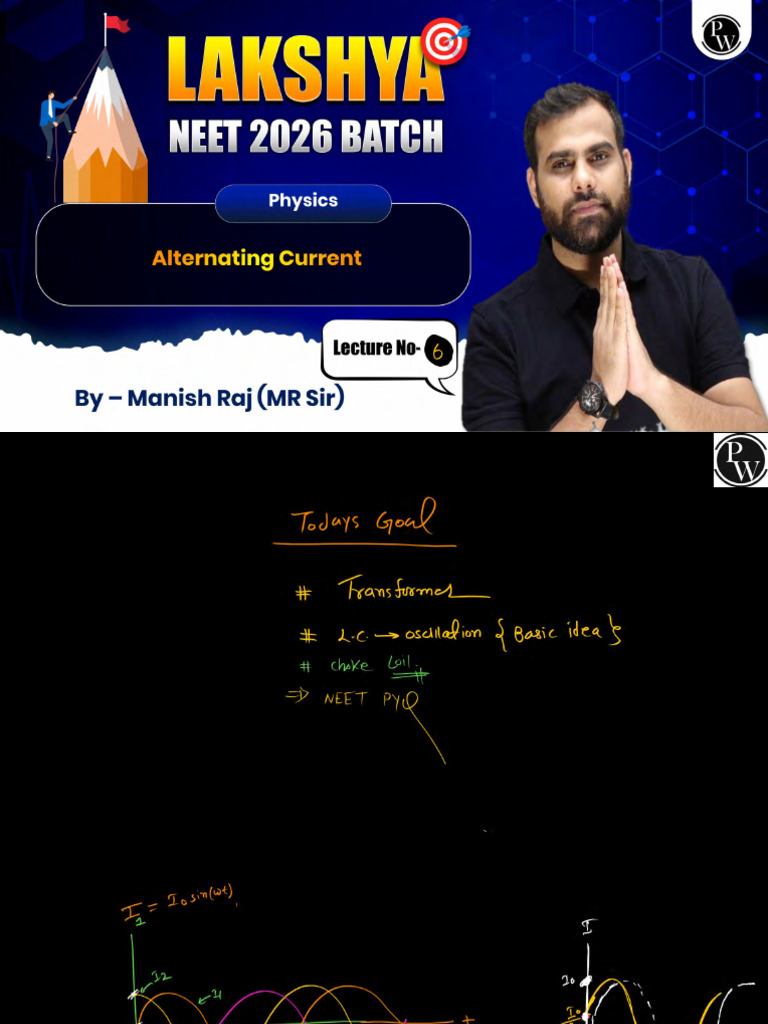 Alternating Current 06 Class Notes Lakshya NEET 2026 | PDF