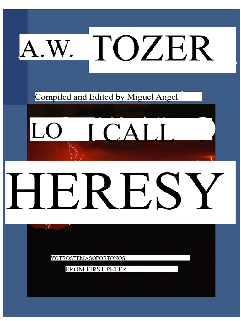 Tozer's Call Against Modern Heresy | PDF | Saint Peter | Jesus