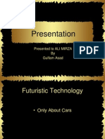 Presentation: Presented To ALI MIRZA by Gulfam Asad