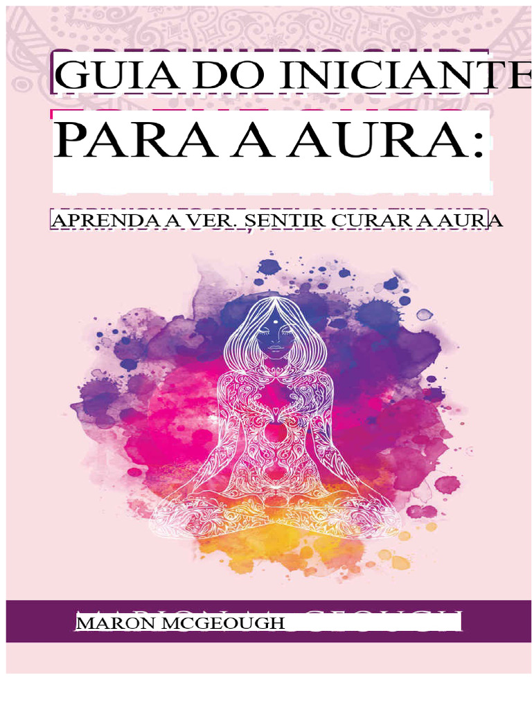 Entendendo a Aura e Seus Chakras | PDF | Chacra | Olho