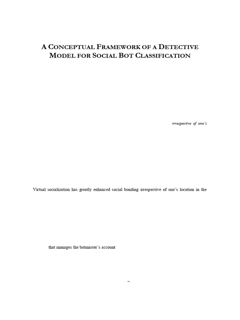 A Conceptual Framework of A Detective Model For Social Bot ...