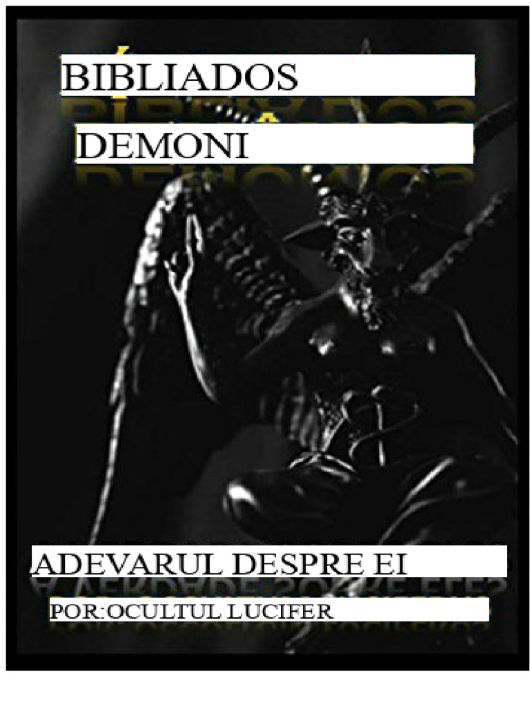 Rezumat Biblia Demonilor Occultum Luciferus | PDF