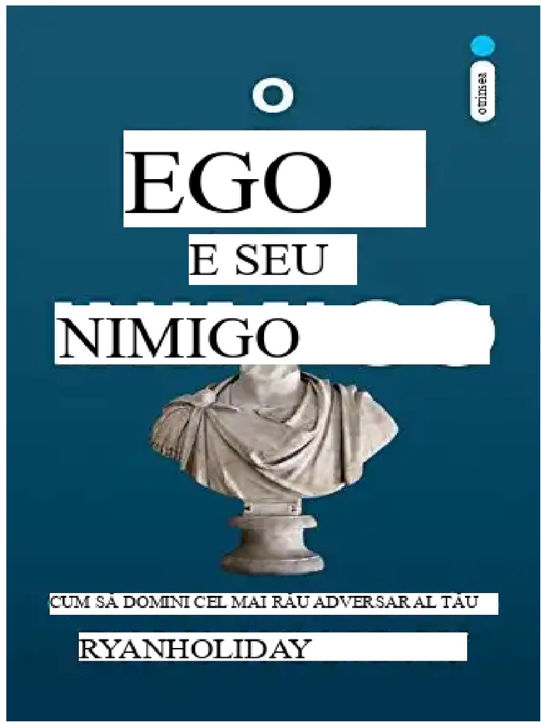 O Ego e Seu Inimigo Ryan Holiday | PDF