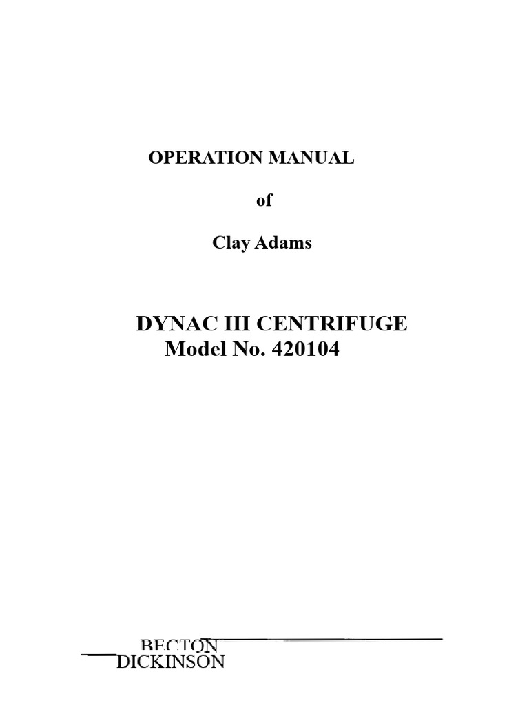 DYNAC III Centrifuge Operation Manual | PDF | Centrifuge | Bleach