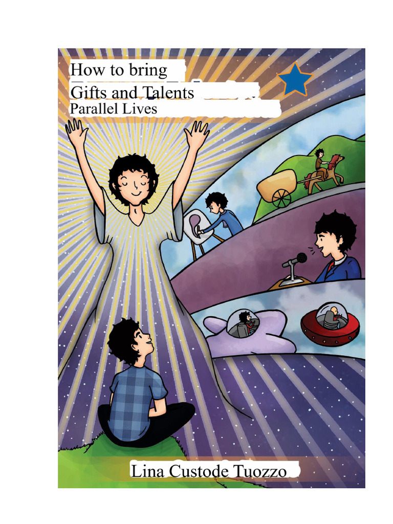 How To Bring Gifts and Talents From Your Parallel Lives | PDF | Photon ...