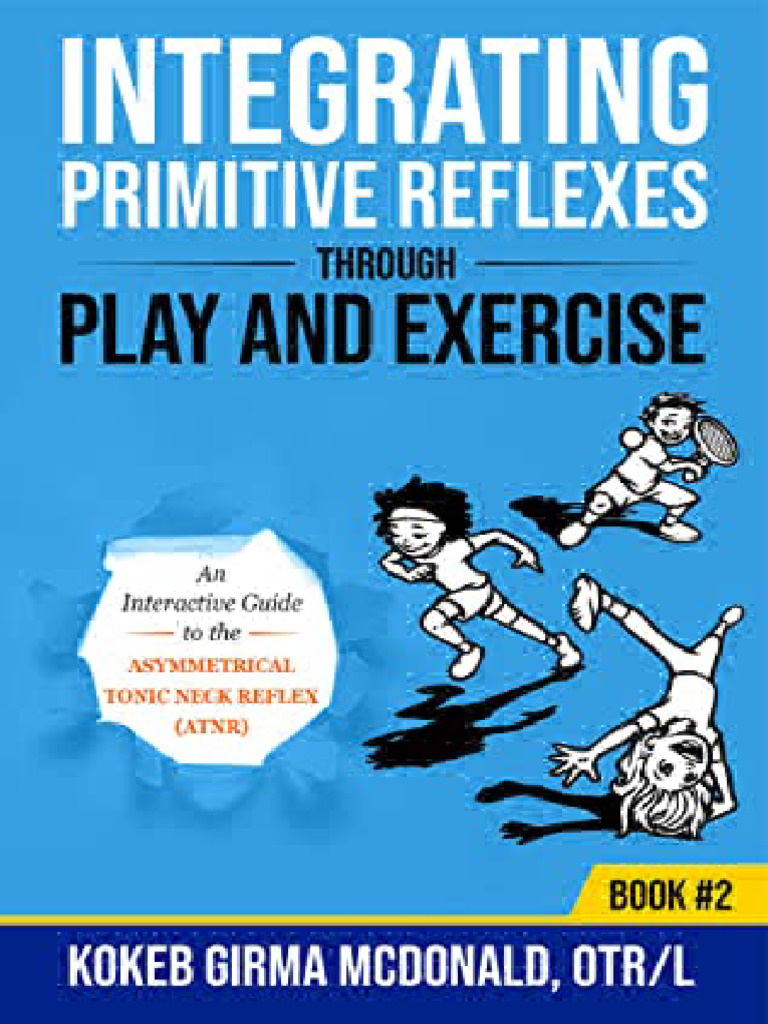 ATNR Integration Through Play Guide | PDF | Perception | Attention ...