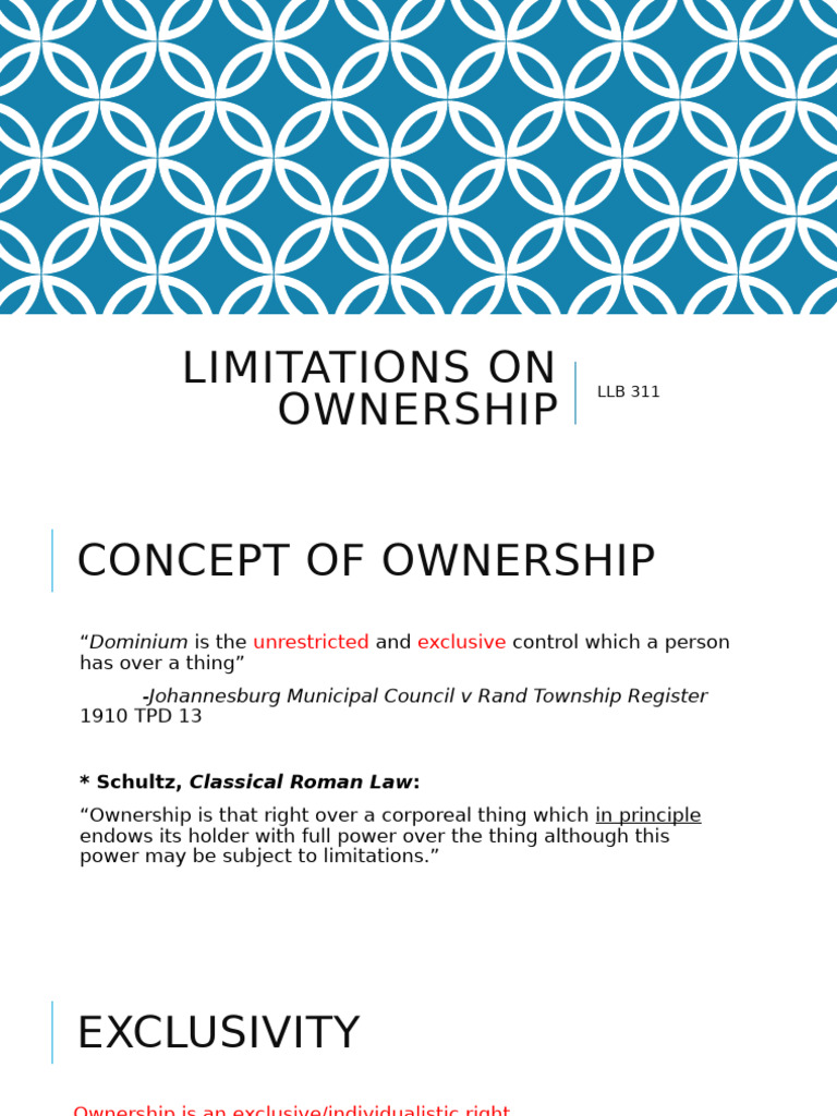 Ownership Rights and Legal Limitations | PDF | Ownership | Property