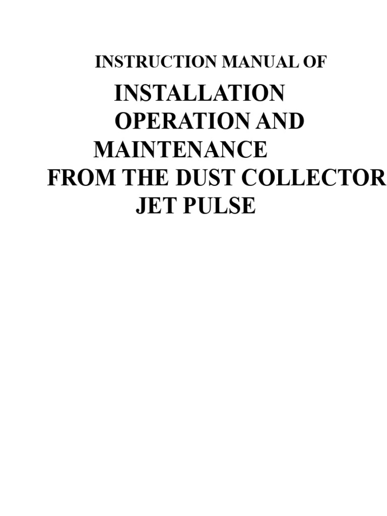 JET PULSE Dust Collector Manual | PDF | Valve | Mechanical Engineering