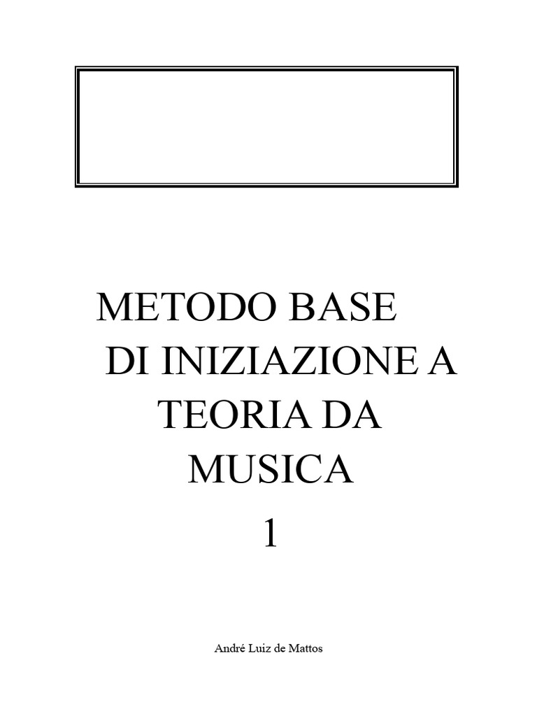 Metodo Base Di Introduzione Alla Teoria Della Musica 1 PDF | PDF