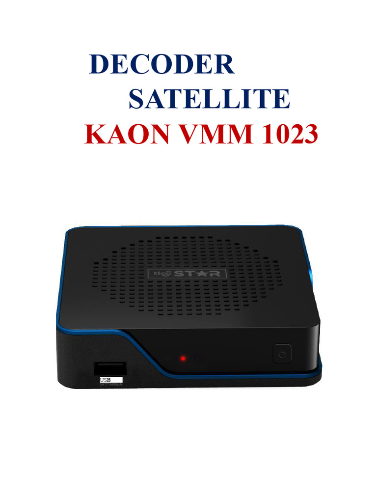 Kaon VMM 1023 Satellite Decoder Guide | PDF | Hdmi | Cable Television
