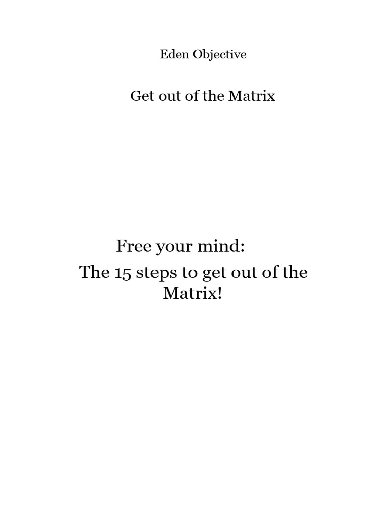 15 Steps to Escape the Matrix | PDF | Energy (Esotericism) | Meditation