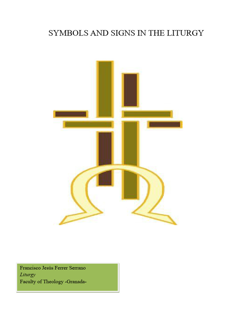Symbols and Signs in The Liturgy (Work) Print | PDF | Eucharist ...
