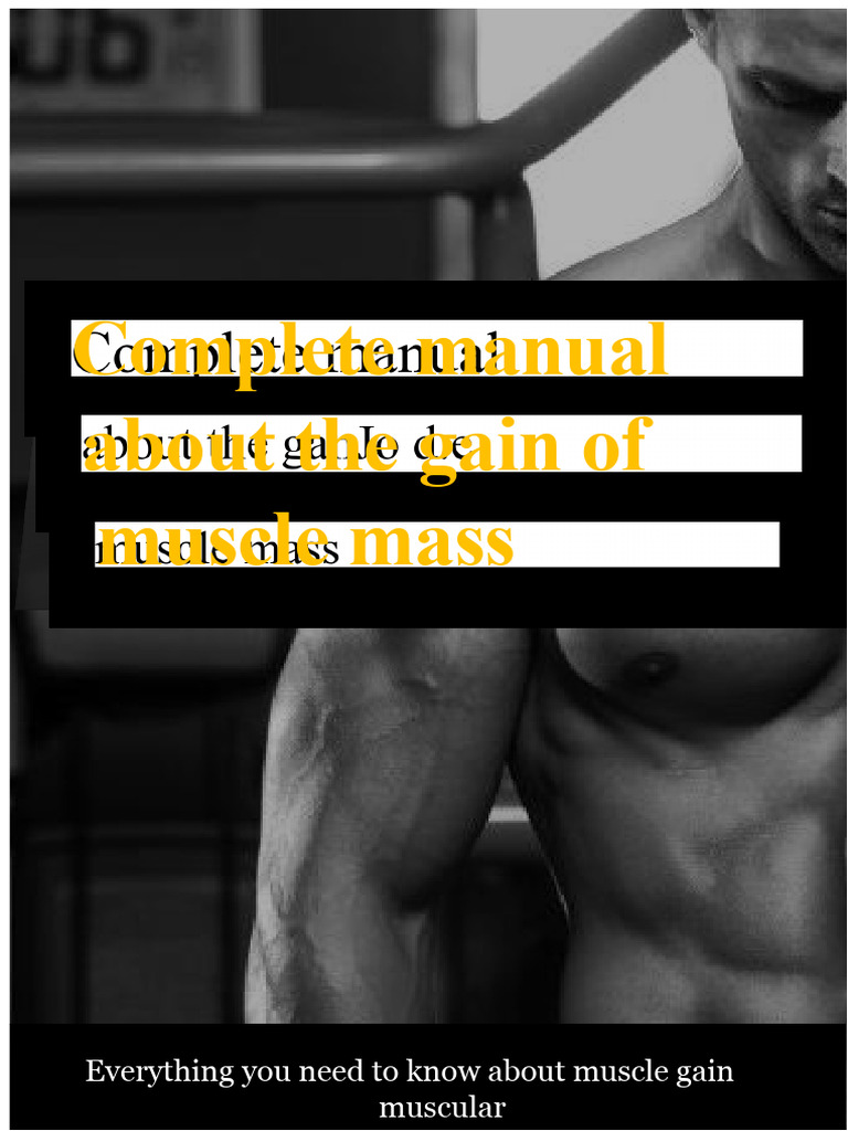 Muscle Mass Gain: Complete Guide | PDF | Strength Training | Muscle ...