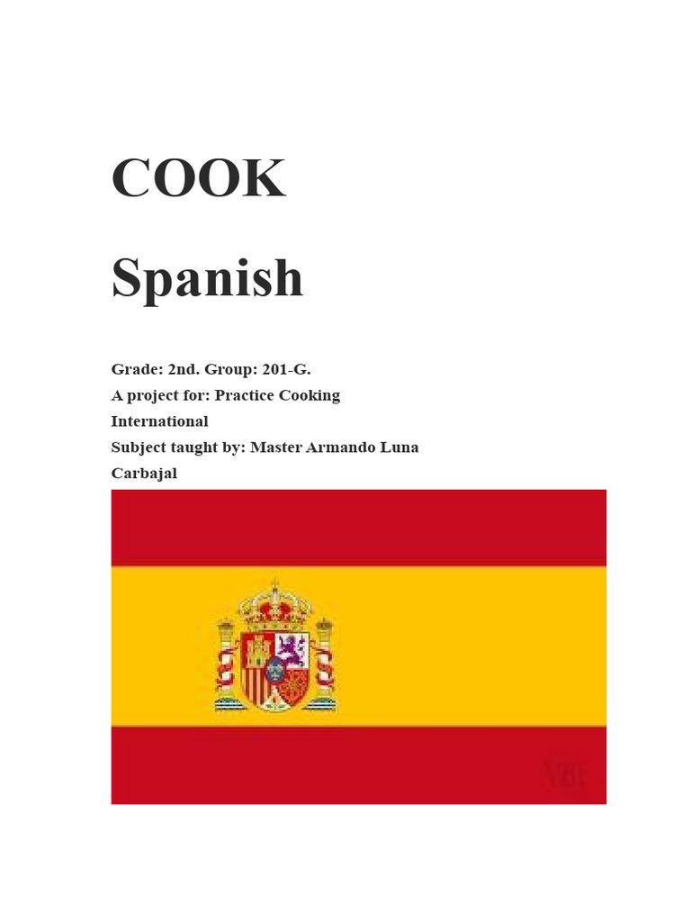 Spanish Gastronomy: Key Features & Techniques | PDF | Spanish Cuisine ...