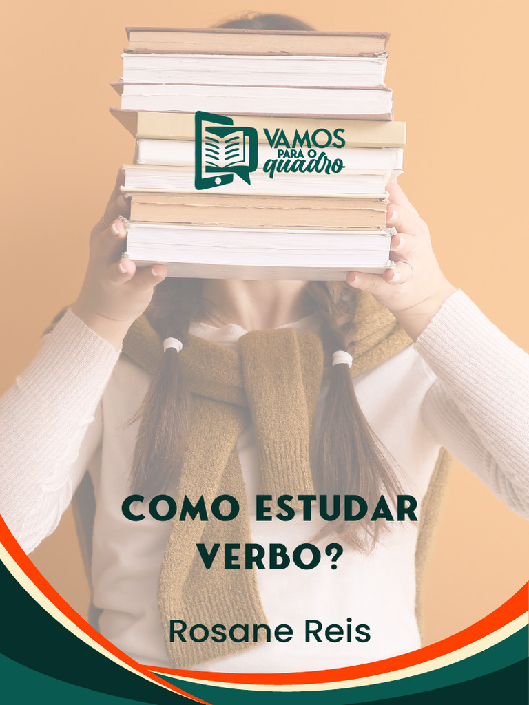 Estudo do Verbo na Língua Portuguesa | PDF | Assunto (gramática) | Pronome