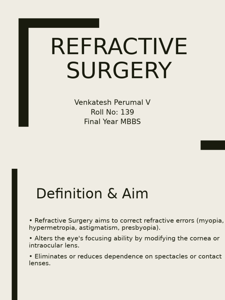Refractive Surgery Overview and Techniques | PDF | Human Eye | Vision