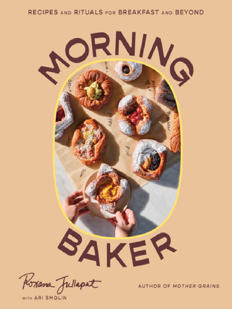 Morning Baker Recipes and Rituals For Breakfast and Beyond PDF(00)