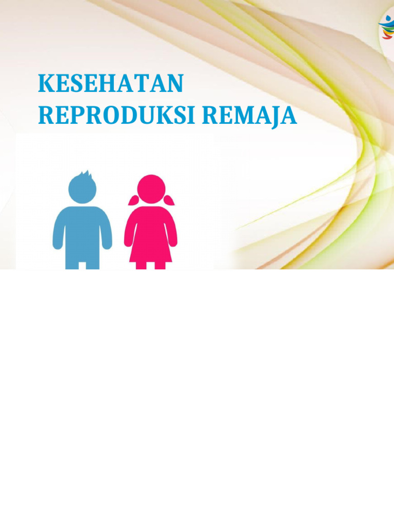 Kesehatan Reproduksi Remaja dan Perubahannya | PDF