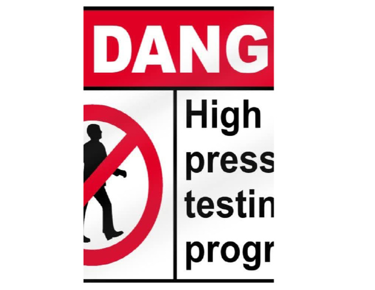 Warning Sign - High Pressure Testing | PDF