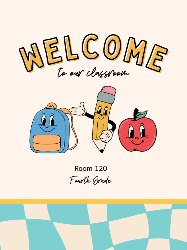 Welcome To Our Classroom Poster Blue and Tan Retro Illustrated PDF | PDF