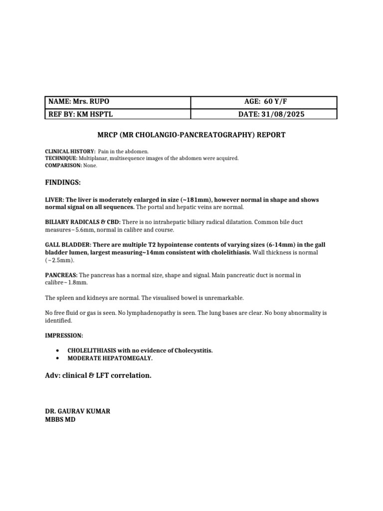 MRCP Report: Cholelithiasis & Hepatomegaly | PDF