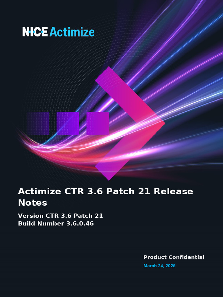 Actimize CTR 3.6 Patch 21 Release Notes | PDF | License | Microsoft Sql ...