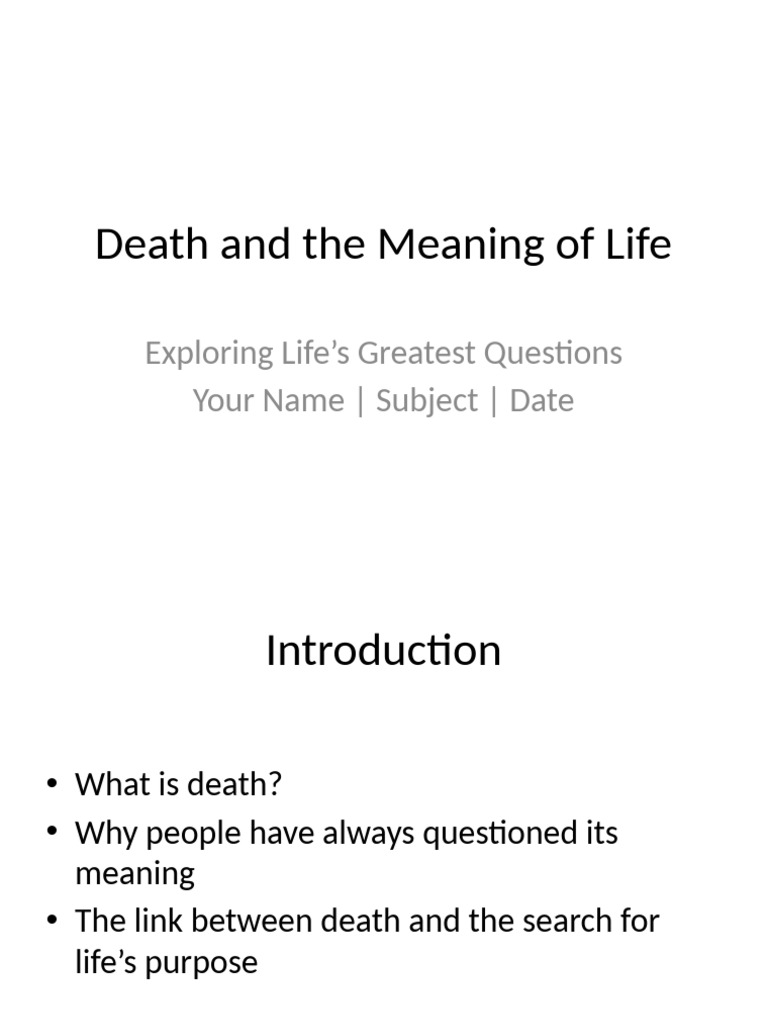 Death's Role in Life's Meaning | PDF