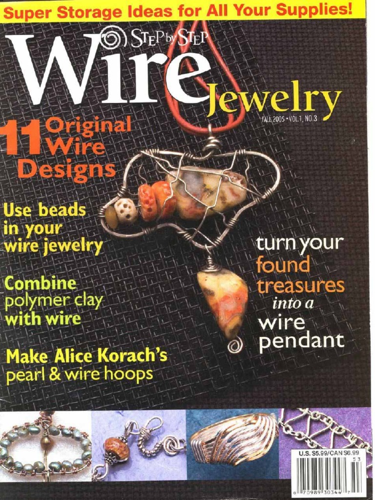 Step by Step Wire Jewelry Vol.1 No.3 - 2005 Fall | PDF