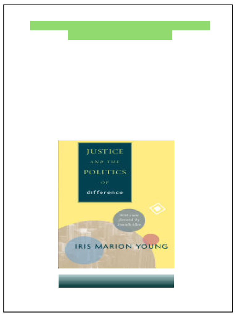 Justice and The Politics of Difference Iris Marion Young Kindle &amp; PDF Formats | PDF | Justice ...
