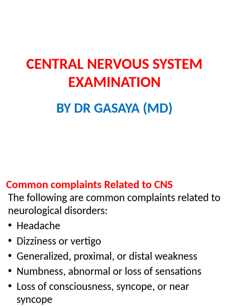 CNS Examination Guidelines and Techniques | PDF | Neurology | Human Anatomy