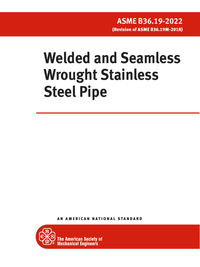 ASME B36.19-2022 Standard Overview | PDF | Pipe (Fluid Conveyance ...