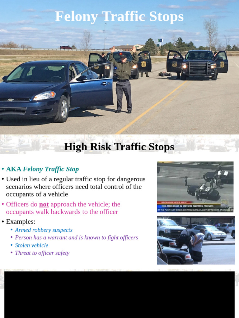 11 Felony Traffic Stops | PDF | Traffic Stop | Handcuffs