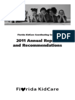 2011 Annual Report and Recommendations: Florida Kidcare Coordinating Council