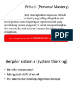 Penguasaan Pribadi (Personal Mastery) + System Thinking - Dea