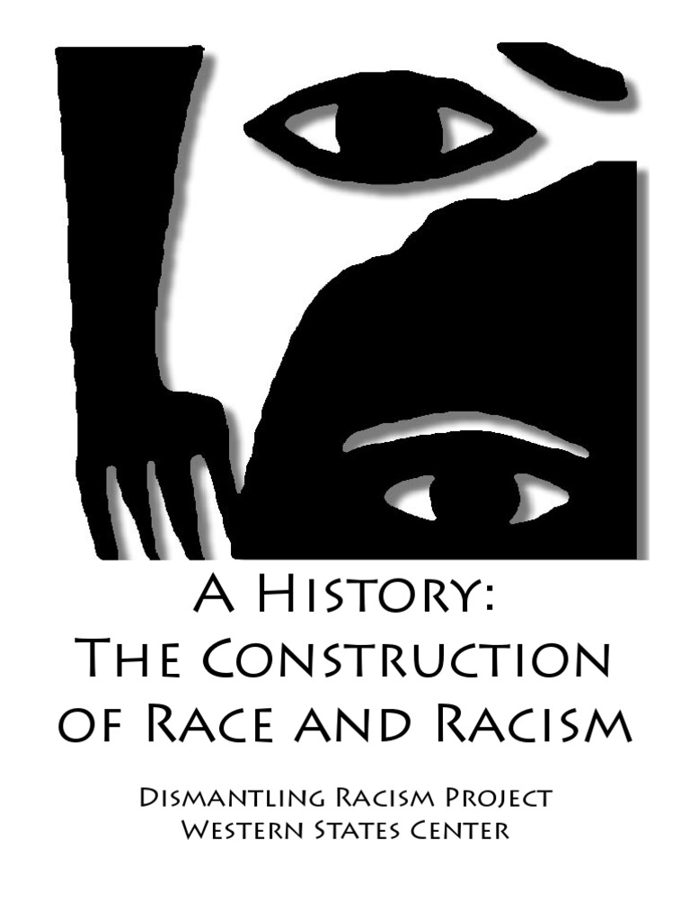 History of Race and Racism Constructs | PDF | Racism | Discrimination ...