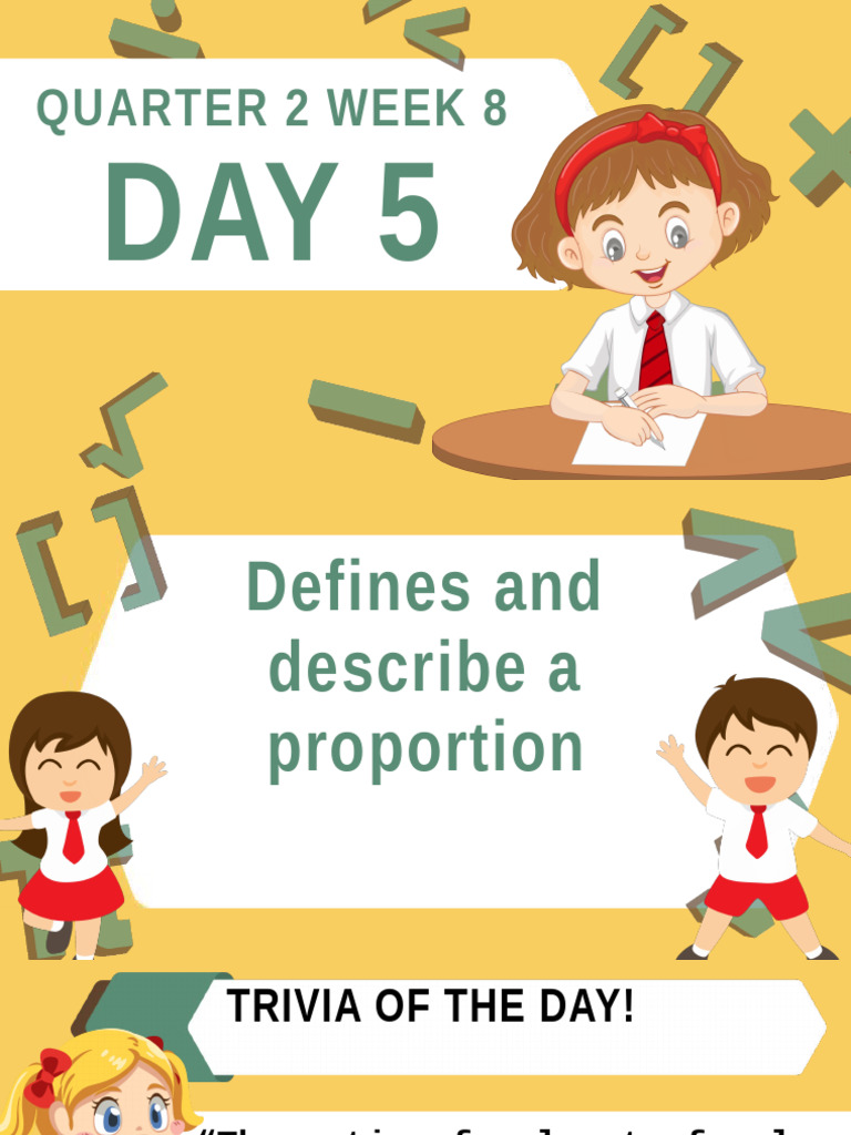g5q2 Week 8 Math PPT Day5 | PDF | Ratio | Mathematics