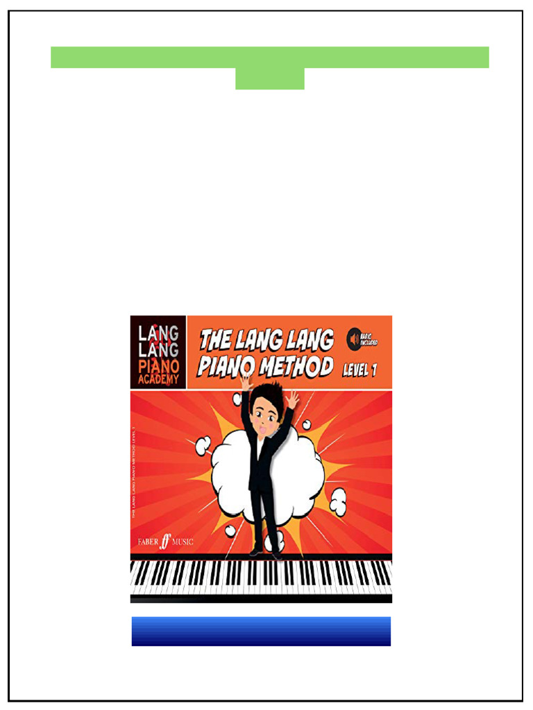 The Lang Lang Piano Method Level 1 Lang Lang Full | PDF