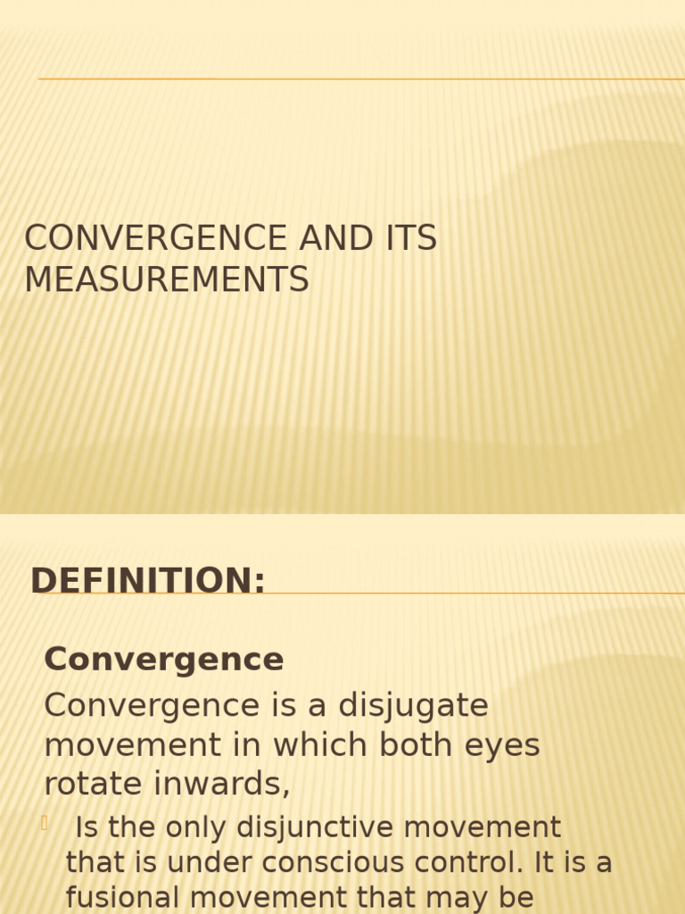 10-Convergence and Its Measurements | PDF | Sensory Organs | Facial ...