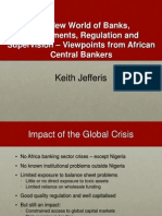 The New World of Banks, Governments, Regulation and Supervision - Viewpoints From African Central Bankers